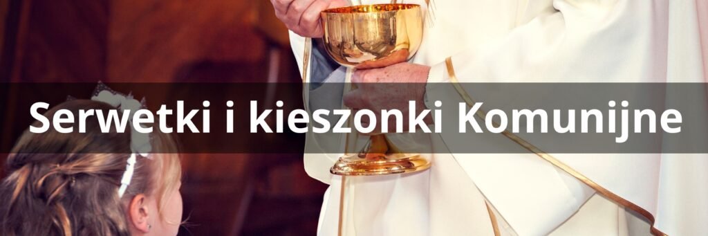 Serwetki flizelinowe Komunia Święta